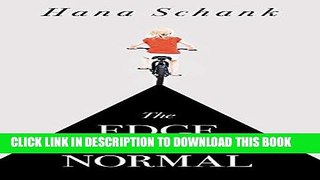 Best Seller The Edge of Normal (Kindle Single) Free Read