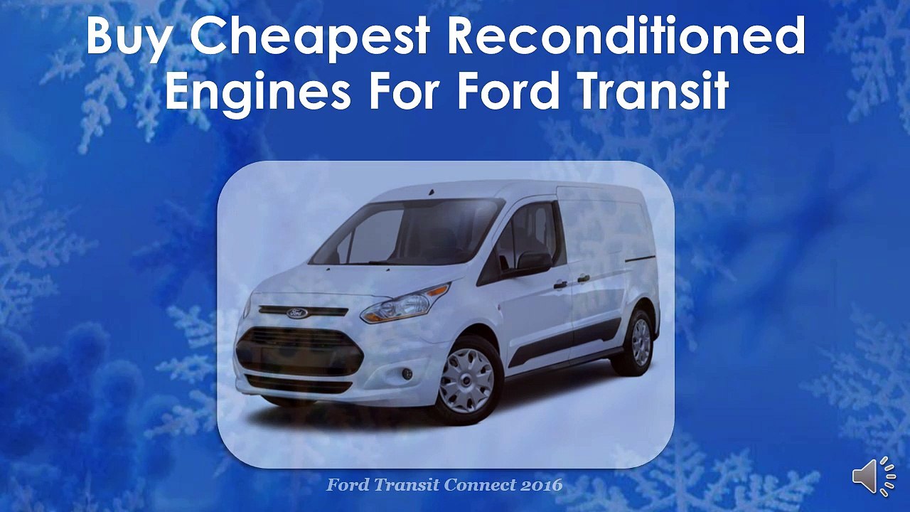Buy Cheapest Reconditioned Engines For Ford Transit
