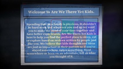 Are We There Yet Kids