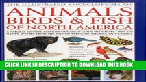 [PDF] Animals, Birds   Fish of North America, the Illustrated Encyclopedia of: A Natural History