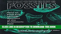 [PDF] Discovering Fossils: How to Find and Identify Remains of the Prehistoric Past (Fossils