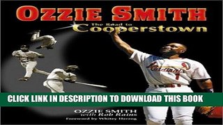 [PDF] Ozzie Smith: Road to Cooperstown Full Online