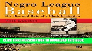 [PDF] Negro League Baseball: The Rise and Ruin of a Black Institution Popular Collection