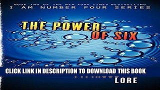 Read Now The Power of Six (Lorien Legacies) Download Book