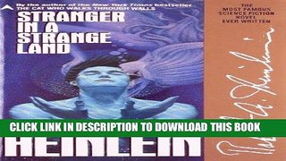 Ebook Stranger in a Strange Land (Remembering Tomorrow) Free Download