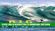 [PDF] The Big Drop: Classic Big Wave Surfing Stories Full Online