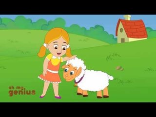 Nursery Rhymes From Oh My Genius - Mary had a Little Lamb nursery rhyme