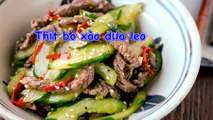 Hướng dẫn làm món thịt bò xào dưa leo bổ dưỡng thơm ngon