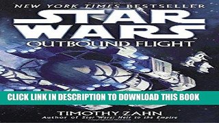 [PDF] FREE Outbound Flight (Star Wars - Legends) [Read] Online
