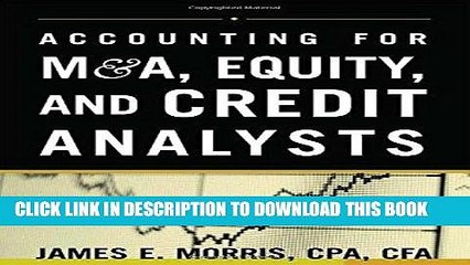 [PDF] FREE Accounting for M A, Equity, and Credit Analysts [Download] Online