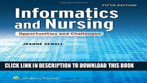 [DOWNLOAD] PDF Informatics and Nursing: Opportunities and Challenges New BEST SELLER