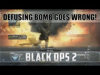 CALL OF DUTY BLACK OPS 2 DEFUSING BOMB GOES WRONG! FAIL!!!