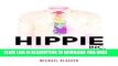 Ebook Hippie, Inc.: The Misunderstood Subculture that Changed the Way We Live and Generated