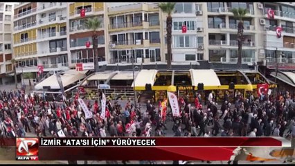 İzmir “Ata’sı İçin” Yürüyecek