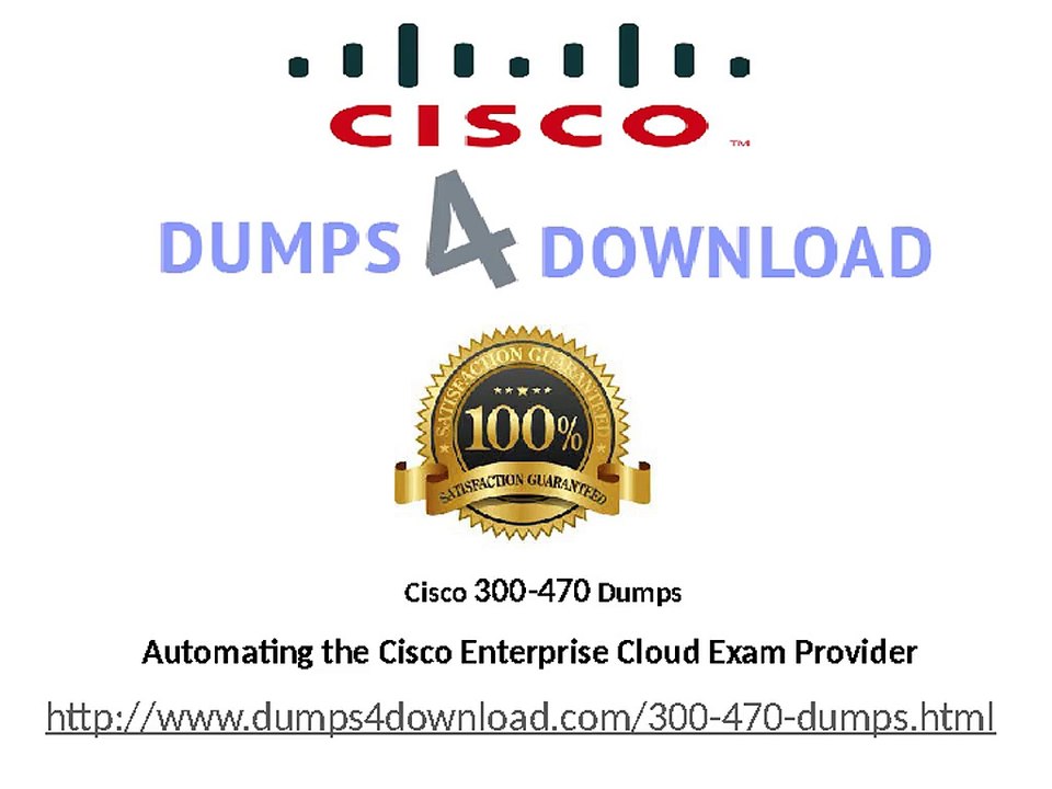 Latest & Veriffied 300-470 Dumps Questions