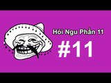 Top 10 Câu Hỏi Ngu Người Nhất Hành Tinh Phần 11 | Việt Vivu |