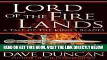 [DOWNLOAD] PDF Lord of the Fire Lands (King s Blades) New BEST SELLER