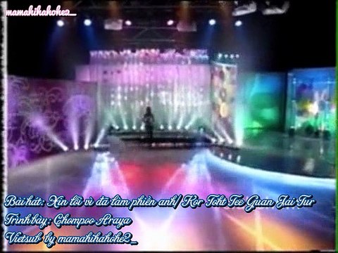 (Vietsub & Kara) Chompoo Araya- Kor Toht Tee Guan Jai Tur
