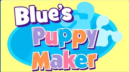 Blues Clues Puppy Maker