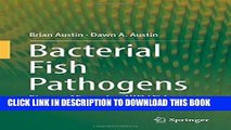 [PDF] Epub Bacterial Fish Pathogens: Disease of Farmed and Wild Fish Full Online