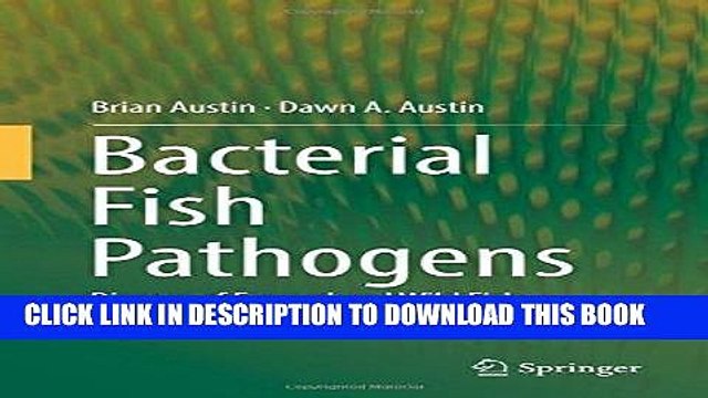 [PDF] Epub Bacterial Fish Pathogens: Disease of Farmed and Wild Fish Full Online