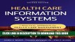 [PDF] Epub Health Care Information Systems: A Practical Approach for Health Care Management Full