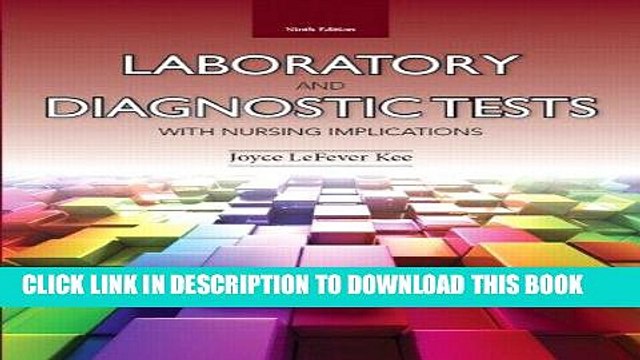[PDF] Mobi Laboratory and Diagnostic Tests with Nursing Implications (9th Edition) Full Online