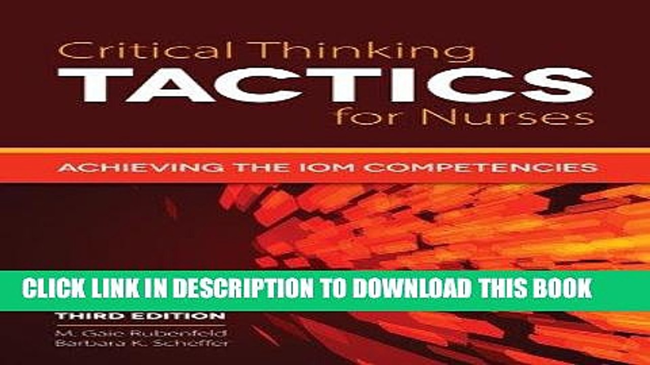 [PDF] Epub Critical Thinking TACTICS For Nurses: Achieving the IOM Competencies Full Download