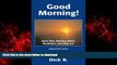 liberty book  Good Morning!: Quiet Time, Morning Watch, Meditation, and Early A.A. online
