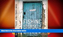 Big Deals  Fishing Yourself Single  Best Seller Books Most Wanted