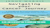 [PDF] Mobi Navigating Your Cancer Journey: A Handbook for Cancer Patients and Caregivers by an