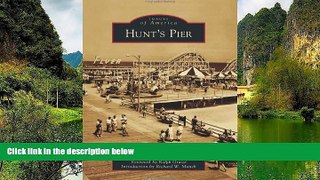 READ NOW  Hunt s Pier (Images of America)  Premium Ebooks Online Ebooks