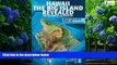 Big Deals  Hawaii The Big Island Revealed: The Ultimate Guidebook  Full Ebooks Best Seller