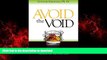 Buy book  Avoid the Void: A Struggle for Decency:  A Journey from a Soviet Asylum to Paradise