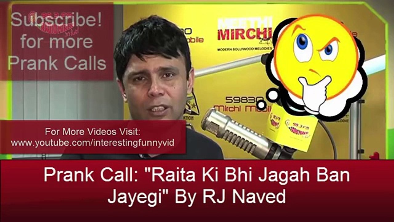 Prank Call  Raita Ki Bhi Jagah Ban Jayegi  By RJ Naved