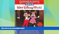 Big Deals  Birnbaum s 2015 Walt Disney World: The Official Guide (Birnbaum Guides)  Best Seller