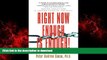 Buy book  RIGHT NOW ENOUGH IS ENOUGH! Overcoming Your Addictions And Bad Habits For Good online
