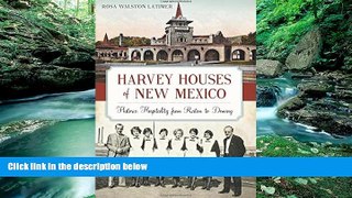 Books to Read  Harvey Houses of New Mexico (Landmarks)  Best Seller Books Most Wanted