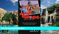 Books to Read  Party Europe 2005: The Supplemental Guide to Fun and Social Travel (Now This Is