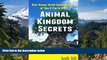 Must Have  Animal Kingdom Secrets: Best Disney World Vacation Guide of Tips   Fun in 2015  Premium