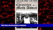 Read books  Chronicles of a Meth Addict (Volume 1) online for ipad