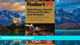 Books to Read  Walt Disney World, Universal Studios and Orlando  99: Your Complete Guide to All