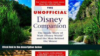Big Deals  The Unofficial Disney Companion  Full Ebooks Best Seller