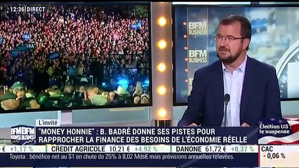 "Money Honnie": Bertrand Badré donne ses pistes pour rapprocher la finance des besoins de l'économie réelle - 08/11