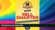 FREE DOWNLOAD  Sell Smarter: Seven Simple Strategies for Sales Success (30 Minute Sales Coach