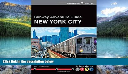 Download Video: Big Deals  Subway Adventure Guide: New York City: To the End of the Line  Best Seller Books Most