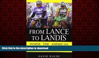 liberty book  From Lance to Landis: Inside the American Doping Controversy at the Tour de France