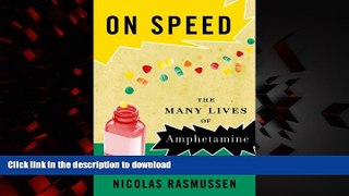 liberty book  On Speed: The Many Lives of Amphetamine