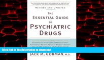 liberty book  The Essential Guide to Psychiatric Drugs, Revised and Updated