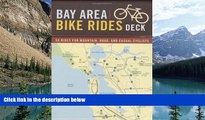 Books to Read  Bay Area Bike Rides Deck: 50 Rides for Mountain, Road, and Casual Cyclists  Best